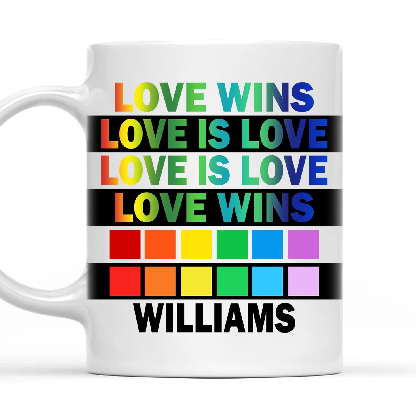 Love Wins, Love Is Love - Personalized Mug