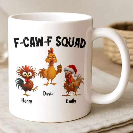 F-Caw-F Crow Squad - Funny Mug - Gift For Family Members, Coworkers, Friends - Personalized Mug