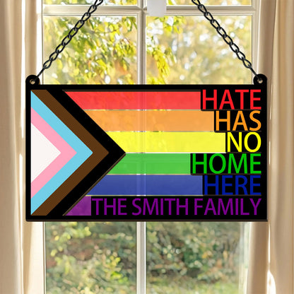 Hate Has No Home - LGBTQ+ Family - Personalized Window Hanging Suncatcher Ornament
