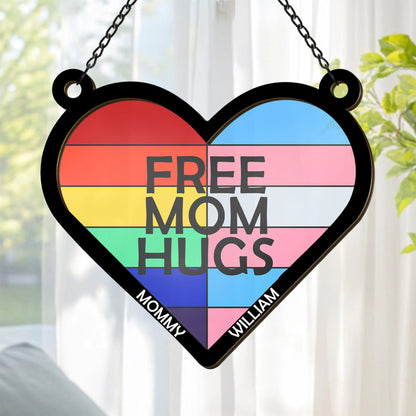 Free Mom Hugs - Personalized Window Hanging Suncatcher Ornament