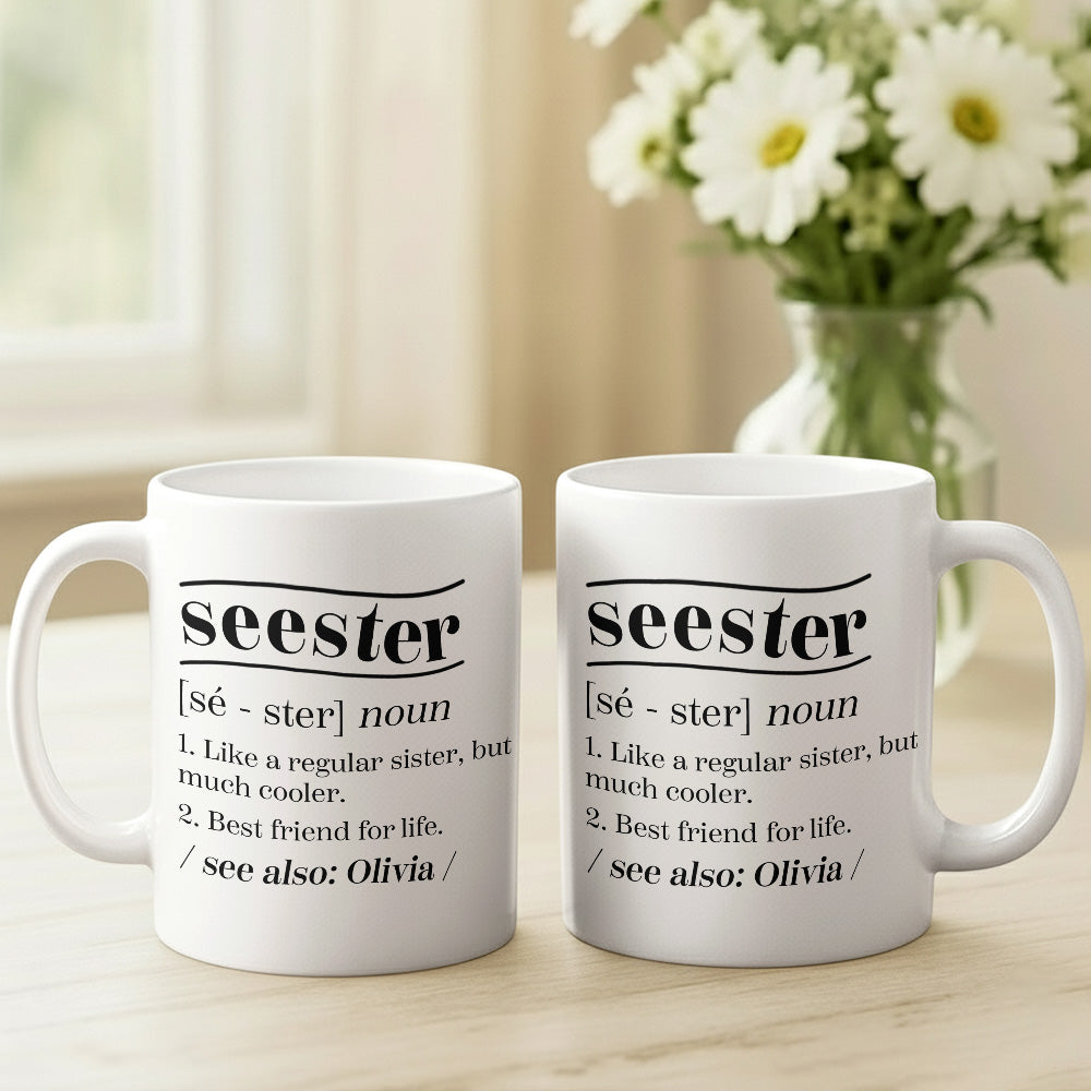 Like A Regular Sister, But Much Cooler - Gift For Family Members, Friends, Sisters - Personalized Mug