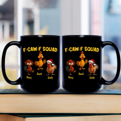 F-Caw-F Crow Squad - Funny Mug - Gift For Family Members, Coworkers, Friends - Personalized Mug