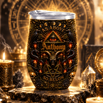 As Above So Below - Personalized Illuminati Wine Tumbler