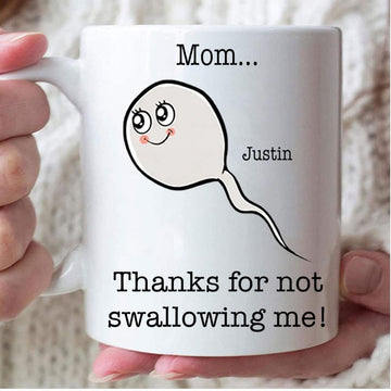 Mom Thanks For Not Swallowing Me - Personalized Ceramic Mug-Myprintsy