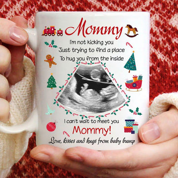 Momy I Can't Wait To Meet You Love Kisses And Hugs From Baby Bump Mug - Personalized Coffee Mug - Gift For Mom-Myprintsy