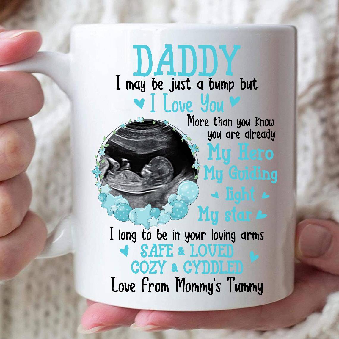 Daddy I love you My Hero My Guiding Light My Star Mug - Personalized Sonogram Mug