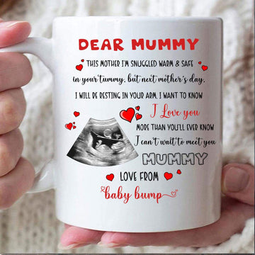 Mummy I Want To Know I Love You More Than You’ll Ever Know Mug - Personalized Sonogram Photo Mug-Myprintsy