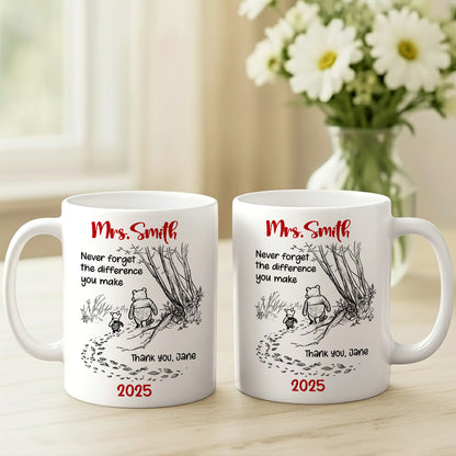 Never Forget The Difference You Make - Personalized Coffee Mug - Gift For Friends-Myprintsy