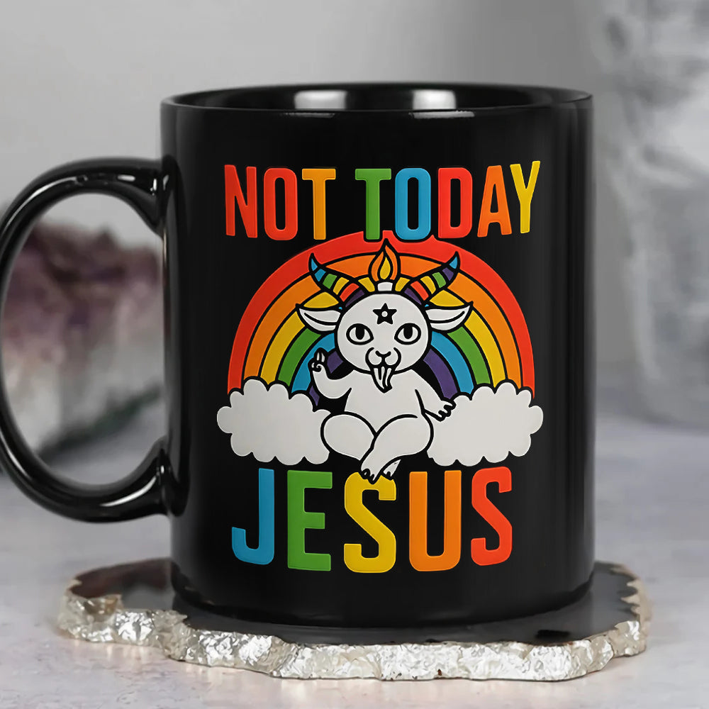 Not Today Jesus - Personalized Black Mug, Best Pride Gift & Funny Goth Gifts-Myprintsy