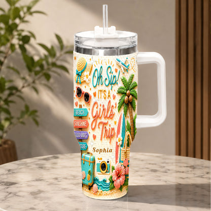 Oh Sip! It's a Girls' Trip - Personalized 40oz Travelling Tumbler with Straw - Girls Trip Gifts (Copy)-Myprintsy