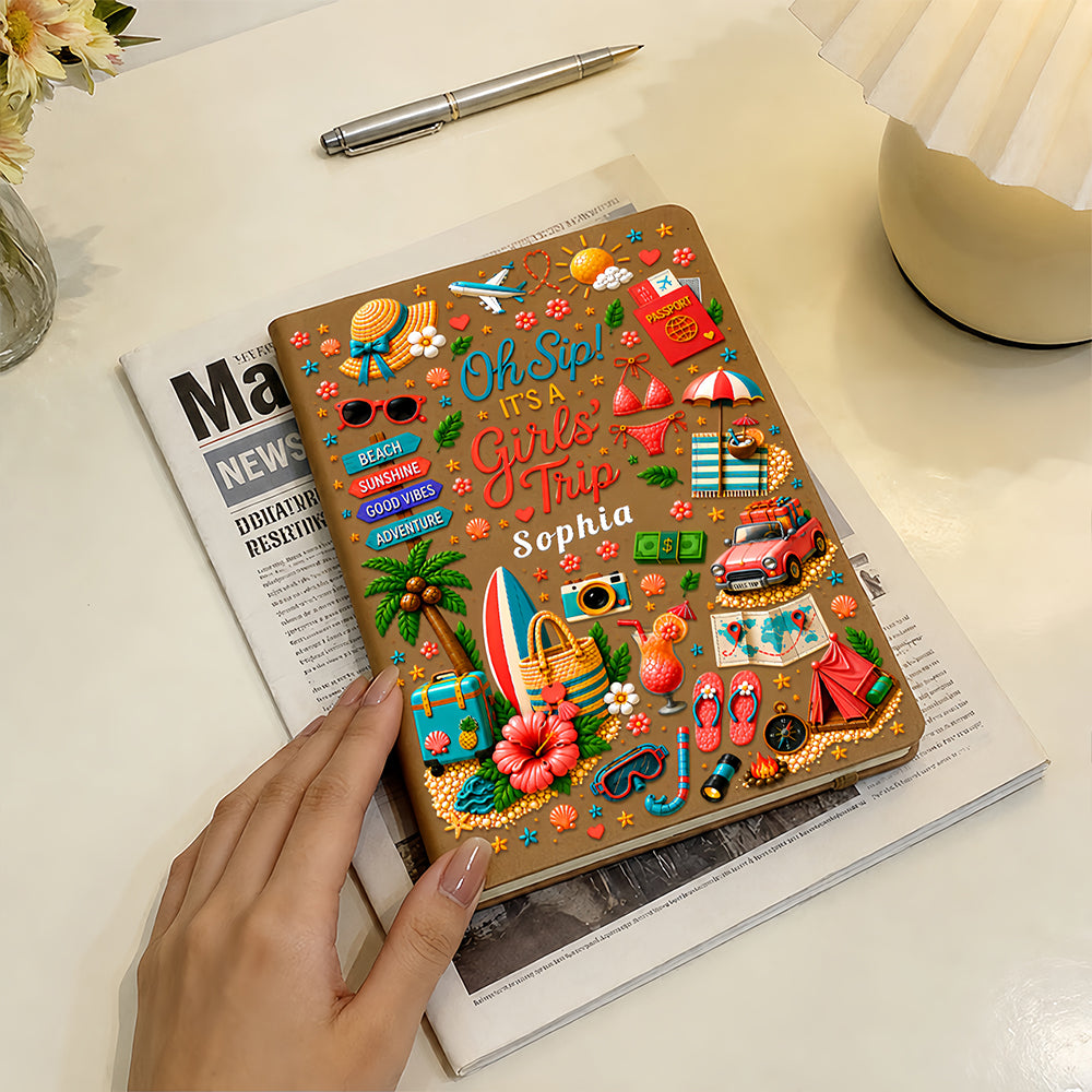 Oh Sip! It's a Girls' Trip - Personalized Girls' Trip Leather Cover Notebook - Gifts For Girls Trip-Myprintsy