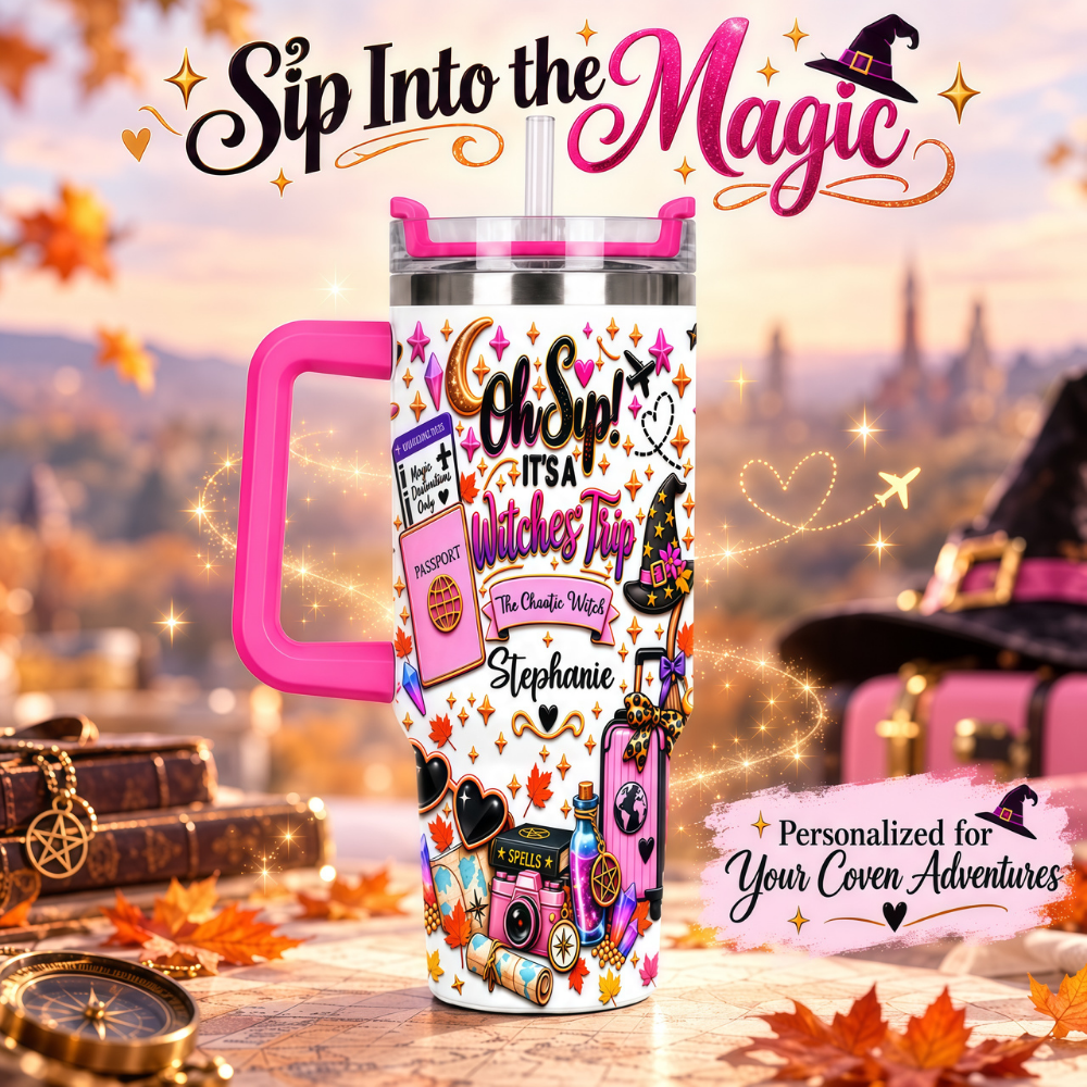 Oh Sip! It's a Witches' Trip - Personalized Witch Sister 40oz Tumbler With Straw-Myprintsy