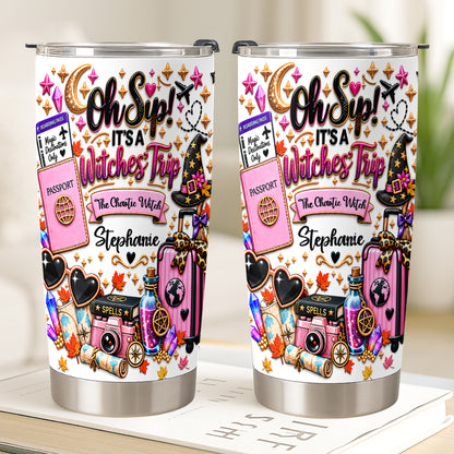 Oh Sip! It's a Witches' Trip - Personalized Witch Sister Tumbler Cup-Myprintsy