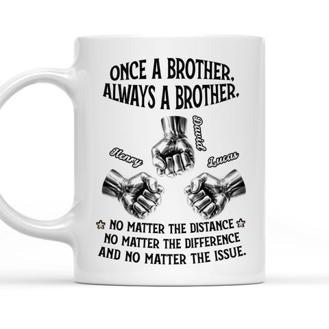 Once A Brother Always A Brother - Personalized Coffee Mug