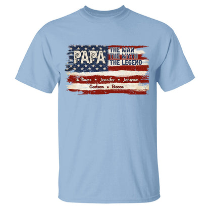 Papa - The Man, The Myth, The Legend - 2D Unisex T-shirt-Myprintsy