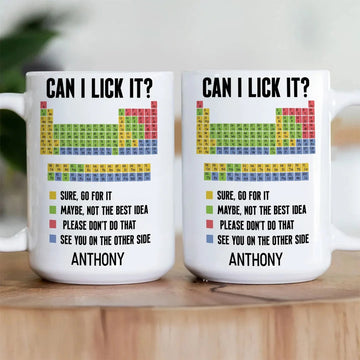 Periodic Table Can I Lick It - Personalized Coffee Mug - Funny Gift For Chemistry Teacher-Myprintsy