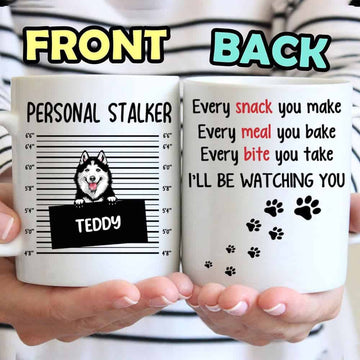 Personal Stalker I'll Be Watching You - Personalized Funny Mug-Myprintsy