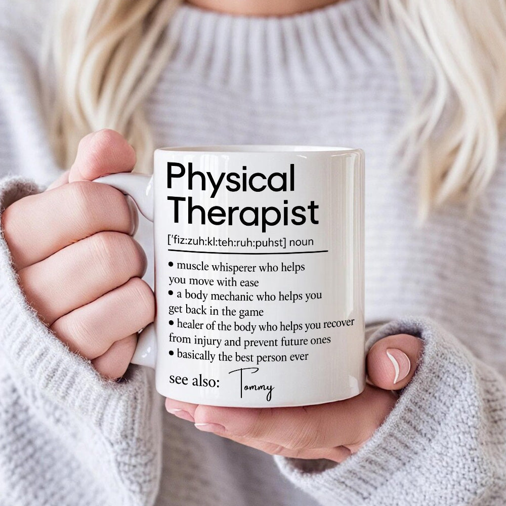Physical Therapist Healer Of The Body Who Helps You Recover Mug - Personalized Coffee Mug - Gift For PT and PT Lovers-Myprintsy