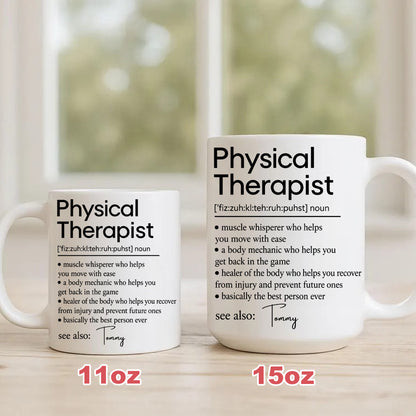Physical Therapist Healer Of The Body Who Helps You Recover Mug - Personalized Coffee Mug - Gift For PT and PT Lovers-Myprintsy