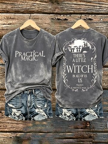 Practical Magic A Little Witch In All Of Us - Halloween Witch Shirt-Myprintsy