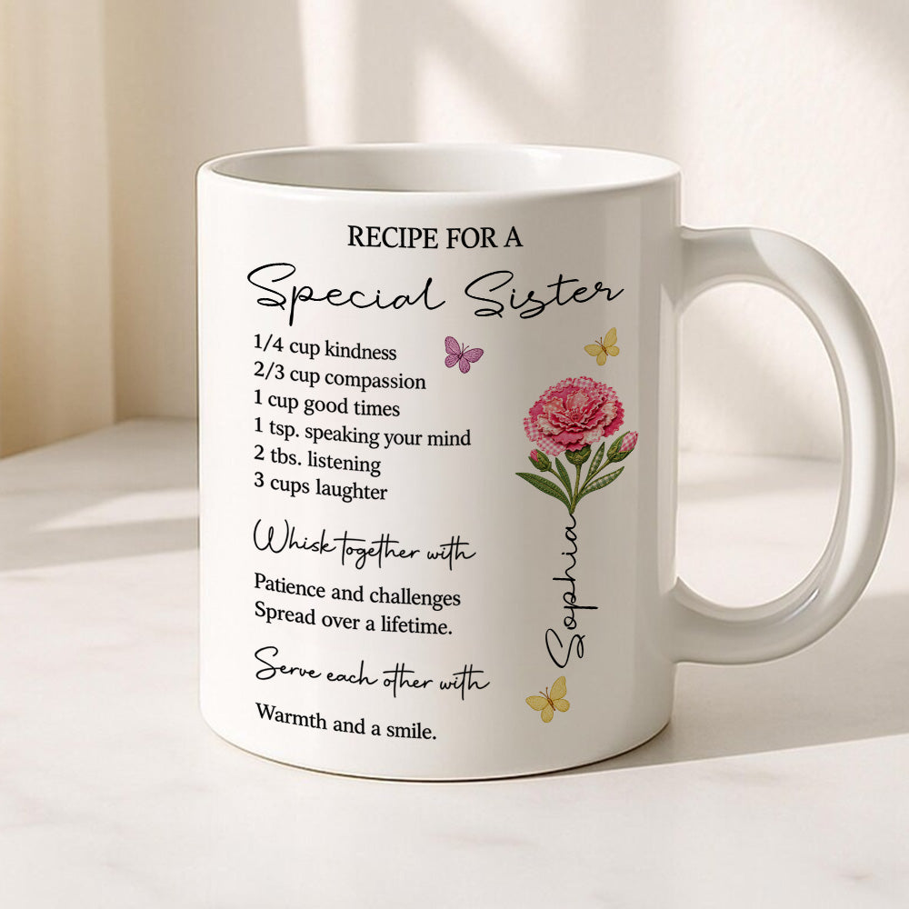 Recipe For A Sister Whisk With Patience Challenge Warm Smile Mug - Personalized Coffee Mug Gift For Sister-Myprintsy