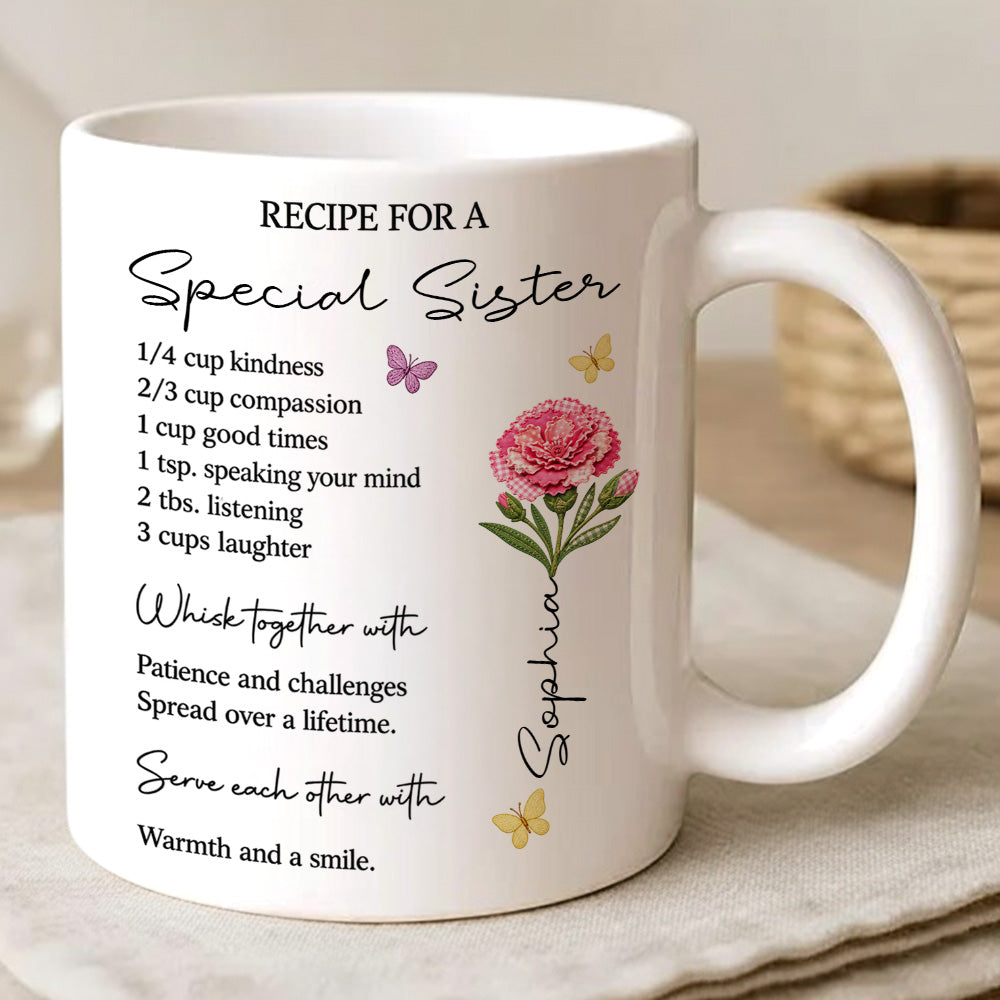 Recipe For A Sister Whisk With Patience Challenge Warm Smile Mug - Personalized Coffee Mug Gift For Sister-Myprintsy