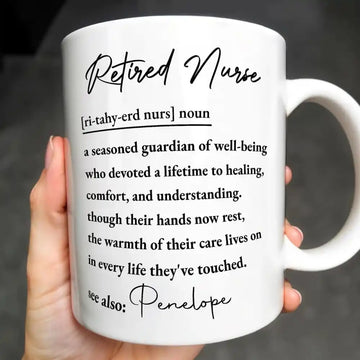 Retired Nurse Definition, Personalized Coffee Mug, Gift For Nurse-Myprintsy