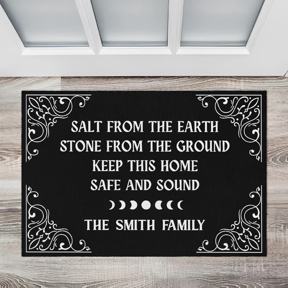 Salt From The Earth, Stone From The Ground, Keep This Home, Safe And Sound - Personalized Halloween Doormat-Myprintsy