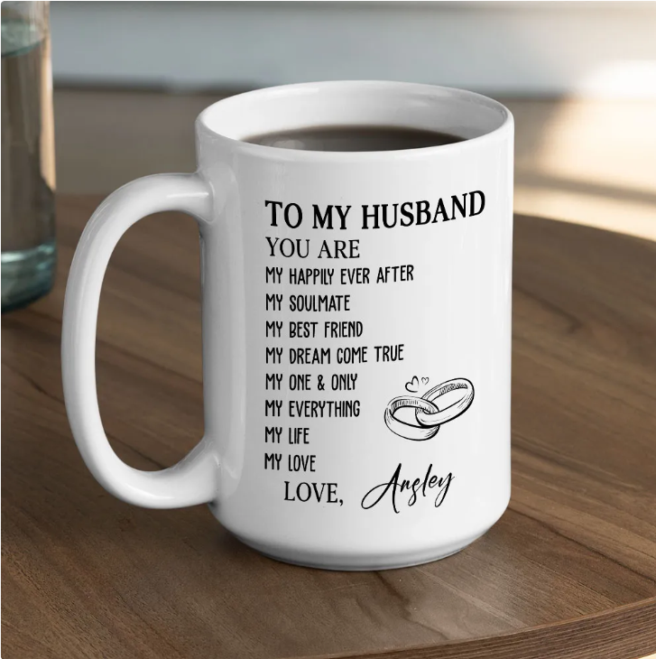 To My Husband - Personalized Coffee Mug