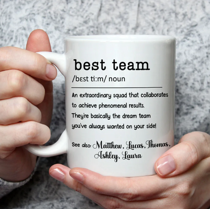 Best Team - Personalized Coffee Mug