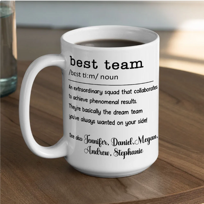 Best Team - Personalized Coffee Mug