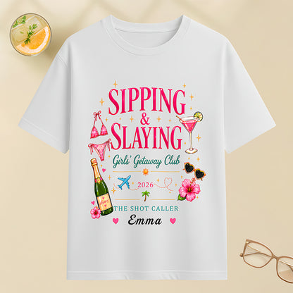 Sipping & Slaying - Personalized Shirt - Girls Trip Gifts-Myprintsy