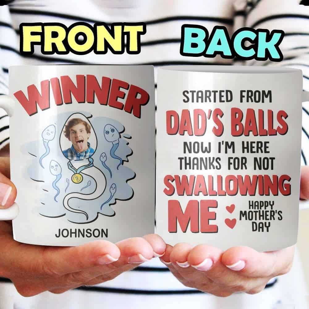 Started Form Dad's Balls Thank For Not Swallowing Me Mug - Personalized Ceramic Mug-Myprintsy