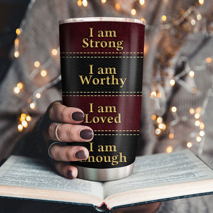 I Am Loved, I Am Enough - Personalized Stainless Steel Tumbler