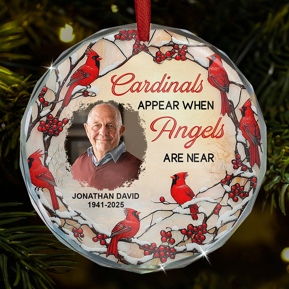 Cardinals appears when angels are near - Personalized Christmas Photo Circle Glass Ornament