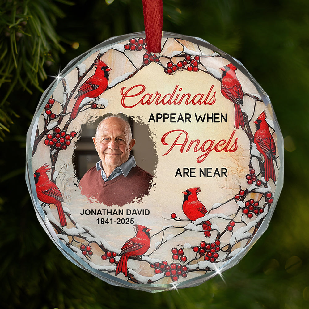 Cardinals appears when angels are near - Personalized Christmas Photo Circle Glass Ornament