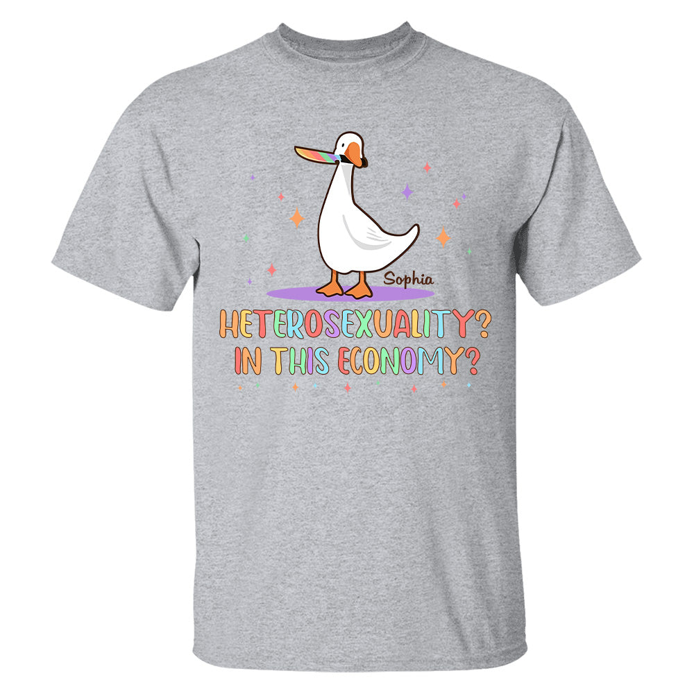 Heterosexuality In This Economy - Personalized Shirt