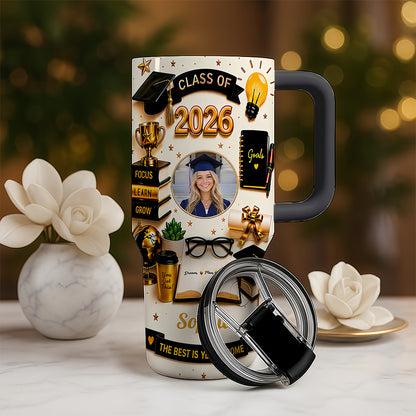 The Best Is Yet To Come - Personalized 40oz Graduation Tumbler With Straw - Graduation Gifts For Her-Myprintsy