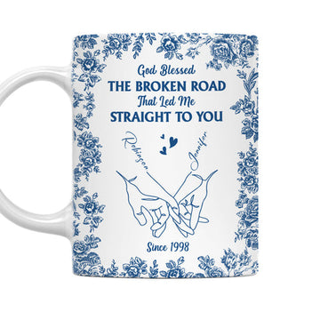 The Broken Road Straight To You - Personalized Coffee Mug-Myprintsy