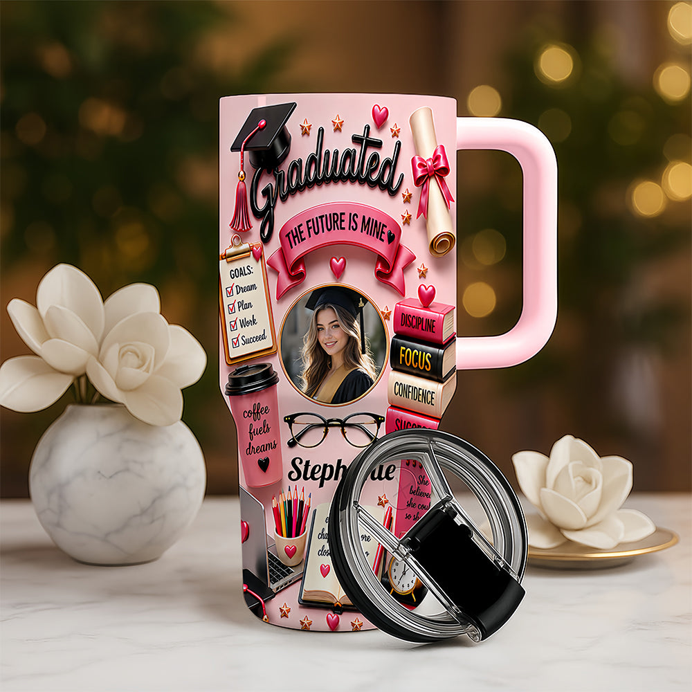 The Future Is Mine - Personalized 40oz Graduation Tumbler with Photo, Graduation Gifts For Her-Myprintsy