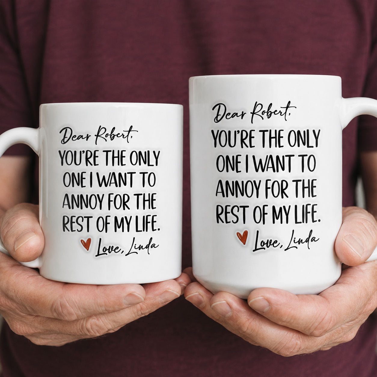 The Only One I Want To Annoy - Personalized Ceramic Coffee Mug-Myprintsy