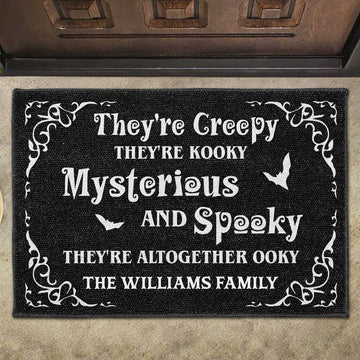They're Creepy They're Kooky Mysterious And Spooky - Personalized Doormat - Gift For Family and Halloween-Myprintsy