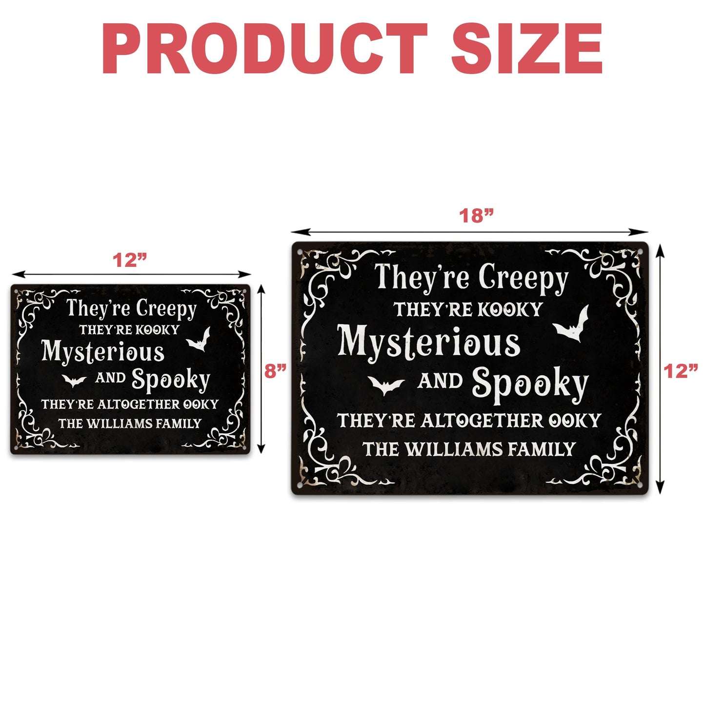 They're Creepy, They're Kooky, Mysterious And Spooky - Personalized Halloween Metal Sign-Myprintsy