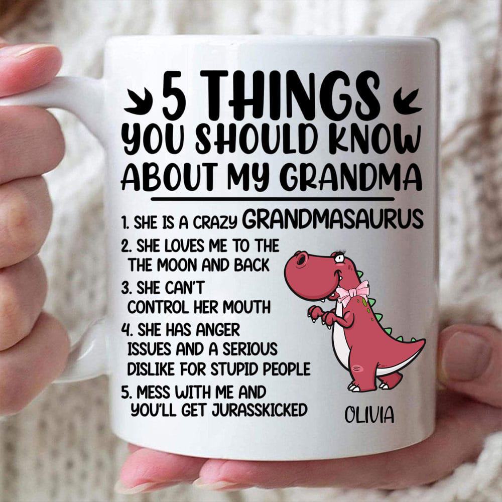 Things You Should Know About My Grandma Custom Mug - Personalized Coffee Mug - Gift For Grandma-Myprintsy