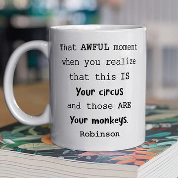 Those Are Your Monkeys - Personalized Coffee Mug - Gift For Boss Coworker-Myprintsy