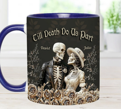Till Death Do Us Part - Personalized Couple Accent Mug-Myprintsy