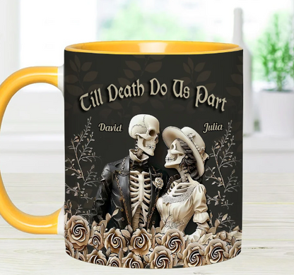 Till Death Do Us Part - Personalized Couple Accent Mug-Myprintsy