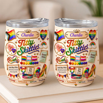 Titty Skittles - Personalized Transgender Women Wine Tumbler - Gifts For Transgenders-Myprintsy