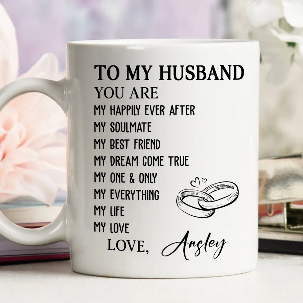 To Husband You're My Love Life My Everything - Personalized Coffee Mug-Myprintsy