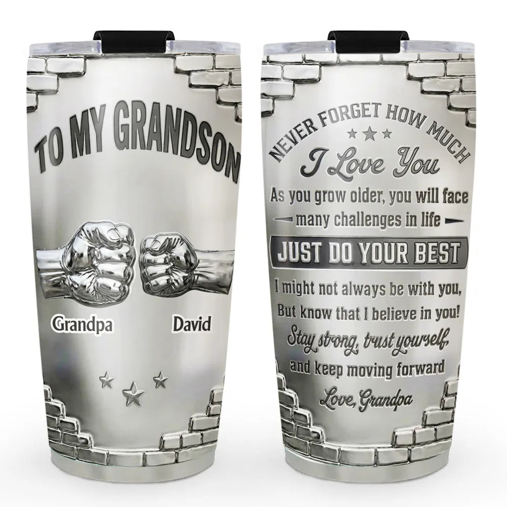 To My Grandson I Believe In You - Personalized 3D Effect Tumbler-Myprintsy